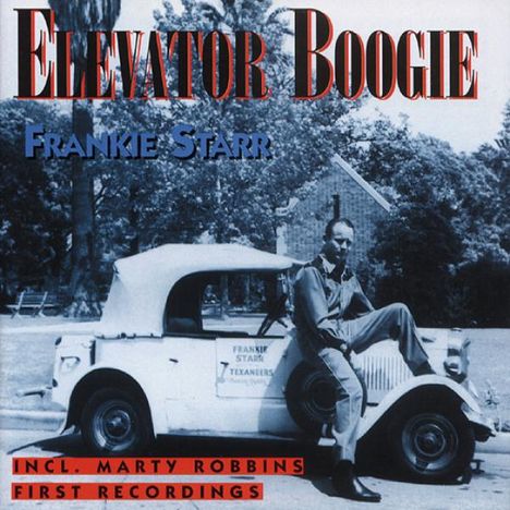 Frankie Starr: Elevator Boogie, CD