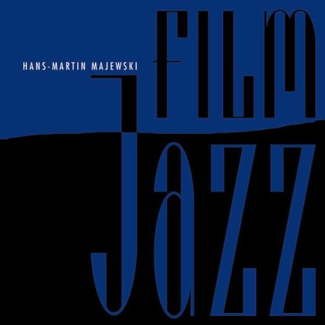 Hans-Martin Majewski (1911-1997): Film-Jazz, CD