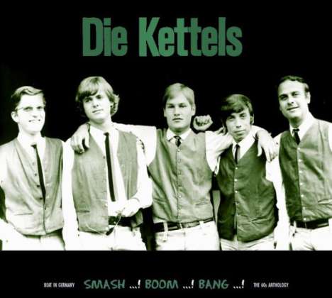 Kettels: Smash...! Boom...! Bang...! Beat In Germany, CD