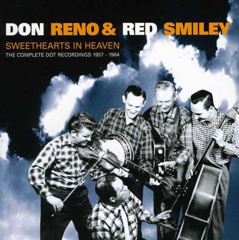 Don Reno &amp; Red Smiley: Sweethearts In Heaven, CD