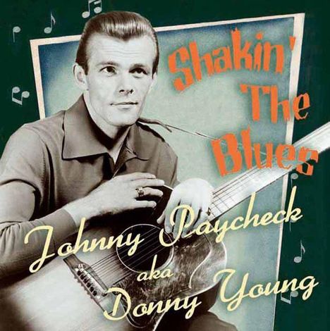 Johnny Paycheck: Shakin' The Blues, CD