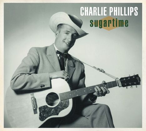 Charlie Phillips: Sugartime, CD