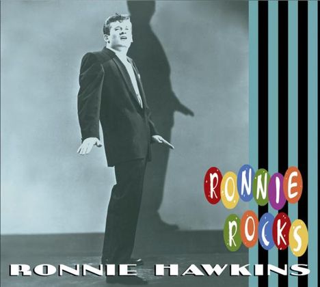 Ronnie Hawkins: Ronnie Rocks, CD