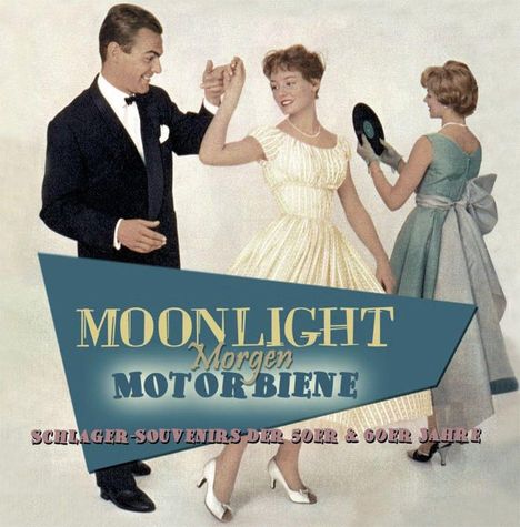 Moonlight, Morgen, Motorbiene - Souvenirs der 50er &amp; 60er, 2 CDs