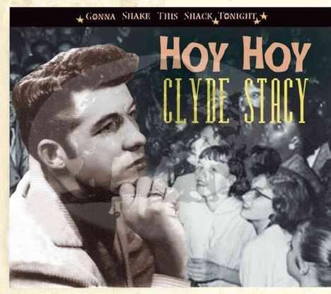 Clyde Stacy: Tonight Hoy Hoy, CD