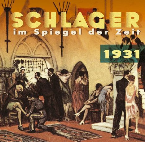 Schlager im Spiegel der Zeit, 1931, CD