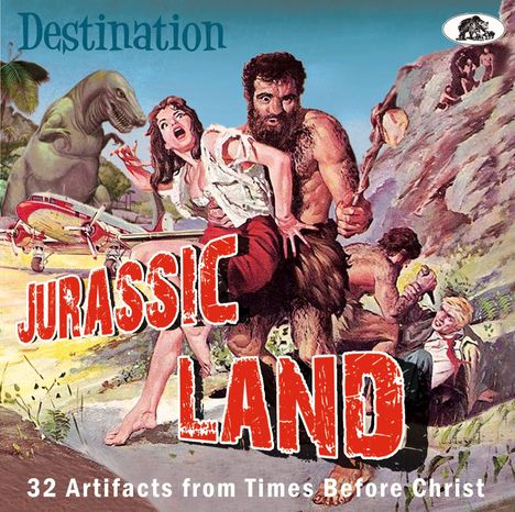 Destination Jurassic Land 33 Artifacts From Times Before Christ, CD