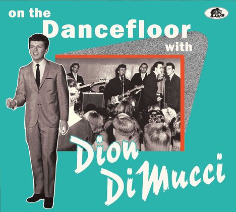 Dion: On The Dancefloor With Dion DiMucci, CD