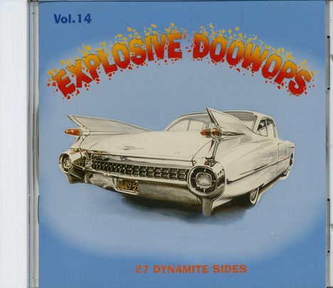Explosive Doowops, CD
