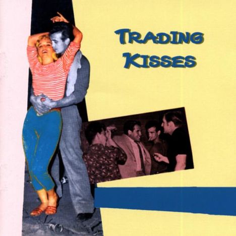 Trading Kisses, CD