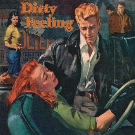 Dirty Feeling, CD