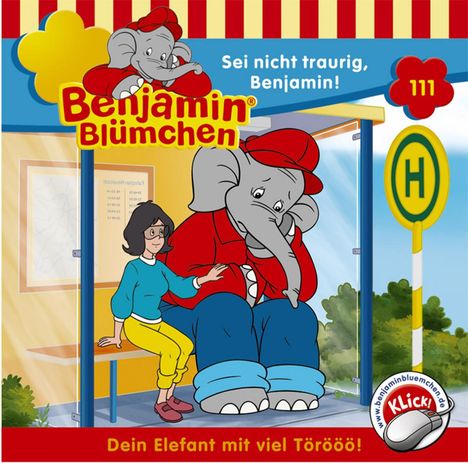 Elfie Donnelly: Benjamin Blümchen (Folge 111) Sei nicht traurig, Benjamin, CD
