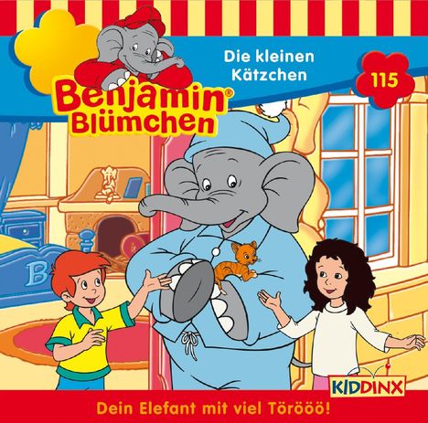 Elfie Donnelly: Benjamin Blümchen ( Folge 115) Die kleinen Kätzchen, CD