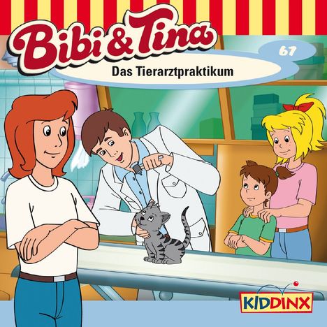 Ulf Tiehm: Bibi und Tina 67. Das Tierarztpraktikum, CD