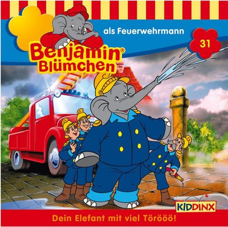 Elfie Donnelly: Benjamin Blümchen (Folge 31) ... als Feuerwehrmann, CD