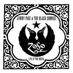 Jimmy Page &amp; The Black Crowes: Live At The Greek, 2 CDs