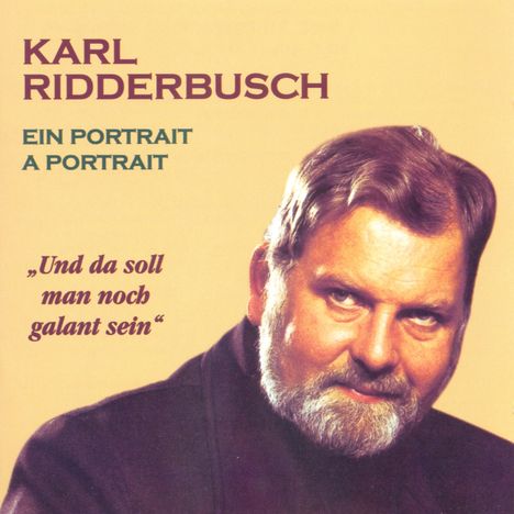 Karl Ridderbusch - Ein Portrait, CD