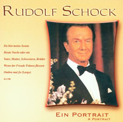 Rudolf Schock (1915-1986): Ein Portrait, CD