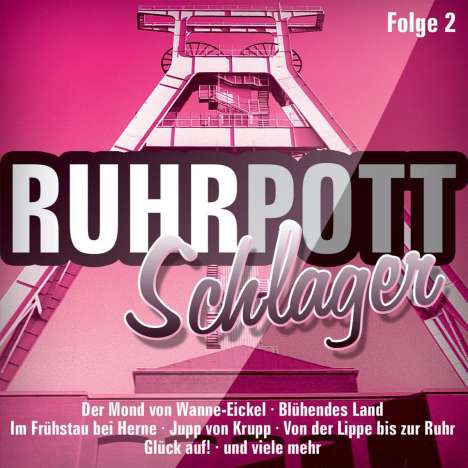 Ruhrpott-Schlager Folge 2, 2 CDs