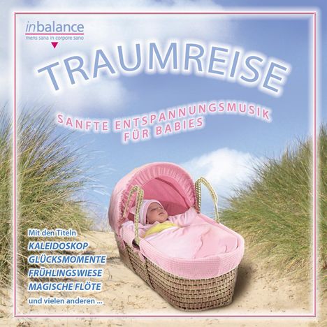 Traumreise: Sanfte Entspannungsmusik, CD