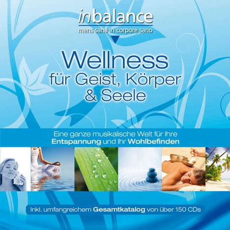 Wellness für Geist, Körper &amp; Seele, CD