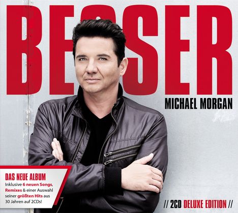 Michael Morgan: Besser (Deluxe Edition), 2 CDs