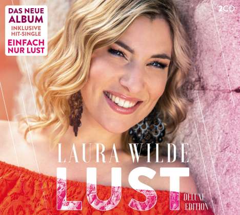 Laura Wilde: Lust (Deluxe-Edition), 2 CDs