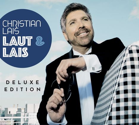 Christian Lais: Laut & Lais (Deluxe Edition), 2 CDs