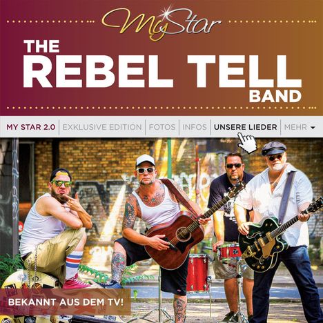 The Rebel Tell Band: My Star, CD