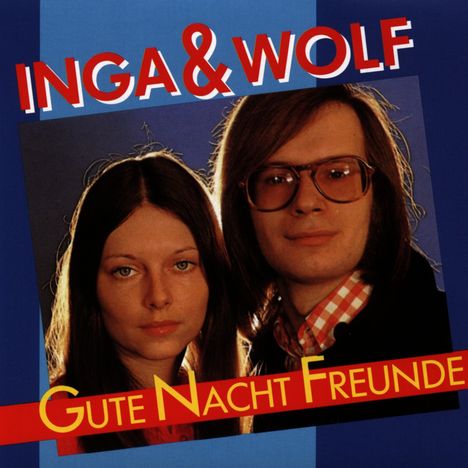 Inga und Wolf: Gute Nacht Freunde, CD