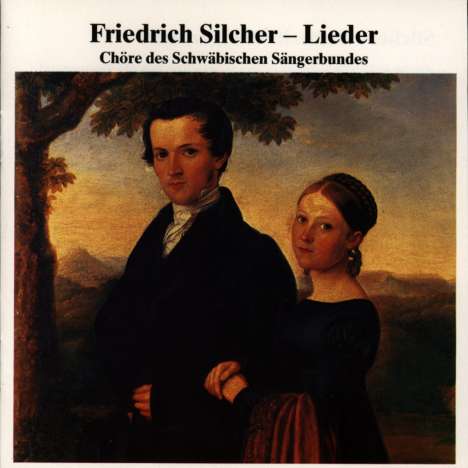 Friedrich Silcher (1789-1860): 24 Deutsche Volkslieder, CD
