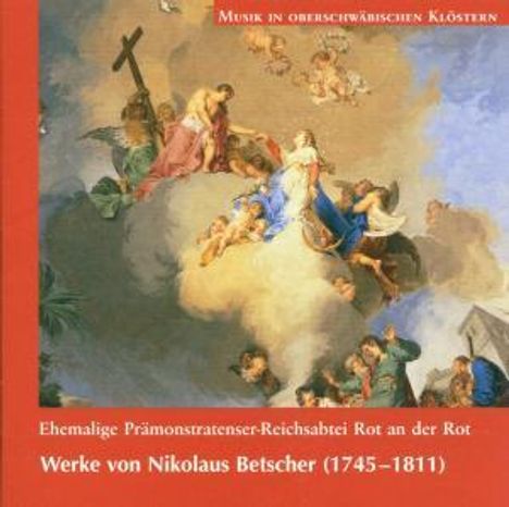 Nikolaus Betscher (1745-1811): Missa brevis g-moll, CD