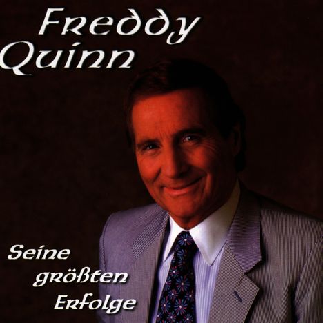 Freddy Quinn: Seine größten Erfolge, CD