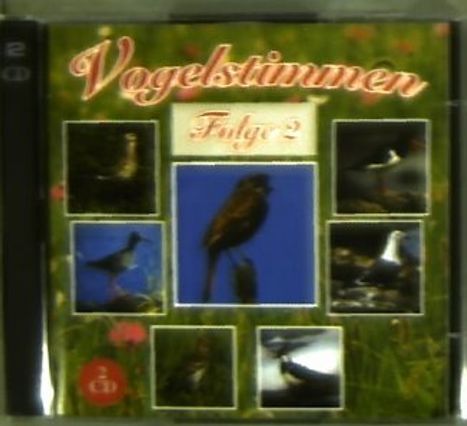 "Vogelstimmen Folge 2" steht oben, mit sieben Vogelbildern auf grünem Hintergrund und einer roten CD-Illustration.