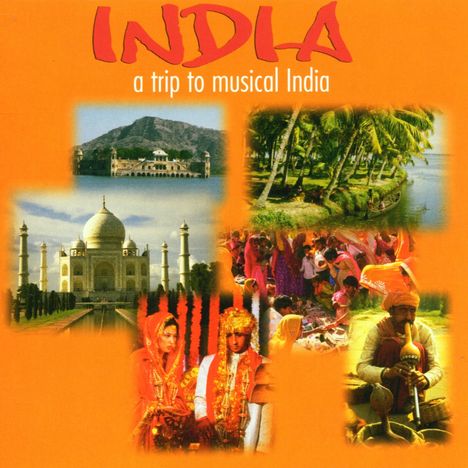 India - A Trip To Musical India, CD