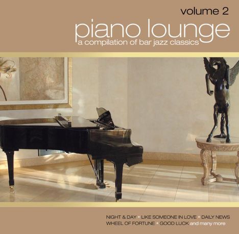 Rainer Schnelle (geb. 1951): Piano Lounge Vol. 2, CD