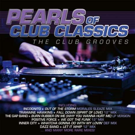 Pearls Of Club Classics: The Club Grooves, 2 CDs