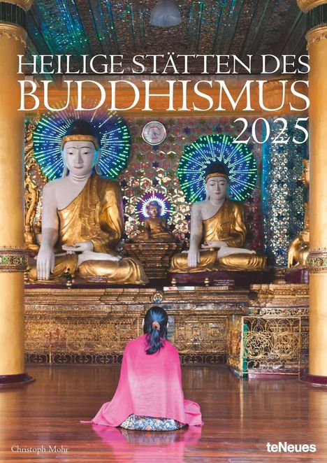 teNeues - Heilige Stätten des Buddhismus 2025 Wandkalender, 29,7x42cm, Kalender mit der ganzen Vielfalt des buddhistischen Lebens an spirituellen Orten, mit Spiralbindung, Kalender