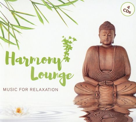 Harmony Lounge: Music For Relaxation, 4 CDs