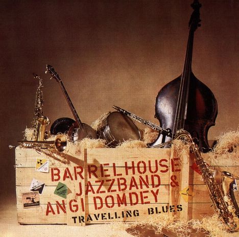 Barrelhouse Jazzband: Travellin' Blues, CD