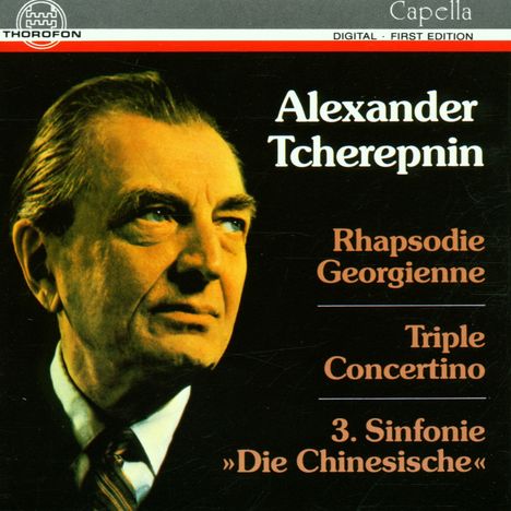 Alexander Tscherepnin (1899-1977): Symphonie Nr.3 "Chinesische", CD