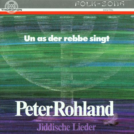 Peter Rohland: Un as der Rebbe singt - Jiddische Lieder, CD