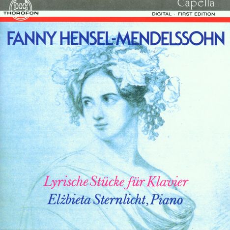 Fanny Mendelssohn-Hensel (1805-1847): Klavierwerke, CD