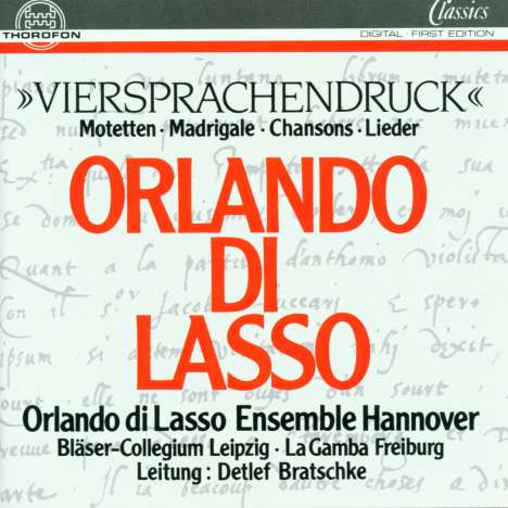 Orlando di Lasso (Lassus) (1532-1594): Chansons,Madrigale,Lieder,Motetten - "Viersprachendruck", CD