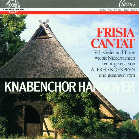 Knabenchor Hannover - Frisia cantat, CD