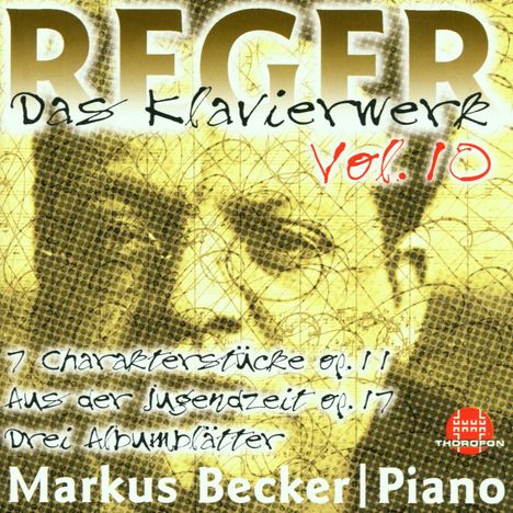 Max Reger (1873-1916): Das Klavierwerk Vol.10, CD