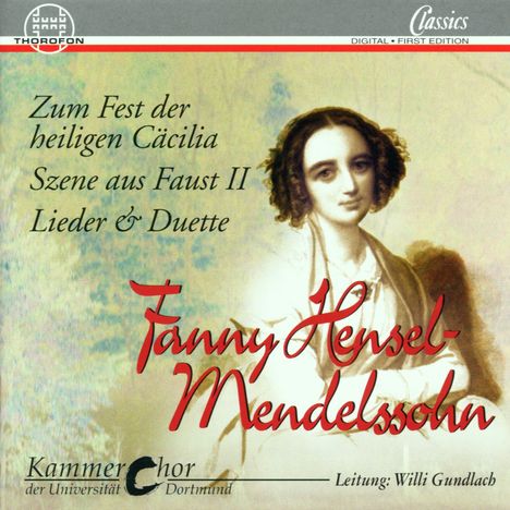 Fanny Mendelssohn-Hensel (1805-1847): Chorlieder,Duette,Terzette, CD