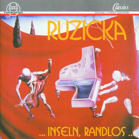 Peter Ruzicka (geb. 1948): ... Inseln, Randlos..., CD