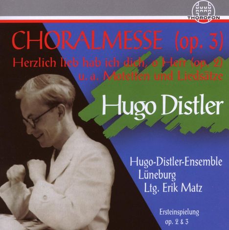 Hugo Distler (1908-1942): Chorwerke, CD