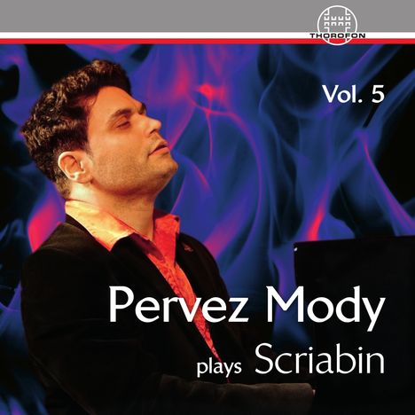 Pervez Mody plays Alexander Scriabin Vol.5, CD